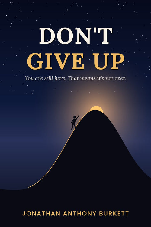 Don't Give Up