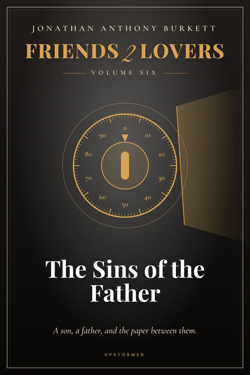 Friends 2 Lovers: The Sins of the Father