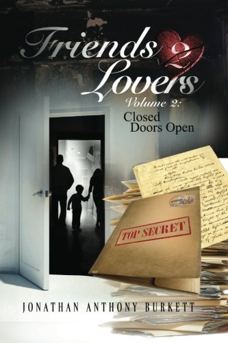 Friends 2 Lovers: Closed Doors Open